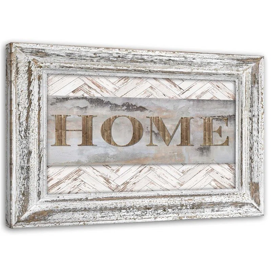 Canvas print, Home inscription in rustic frame