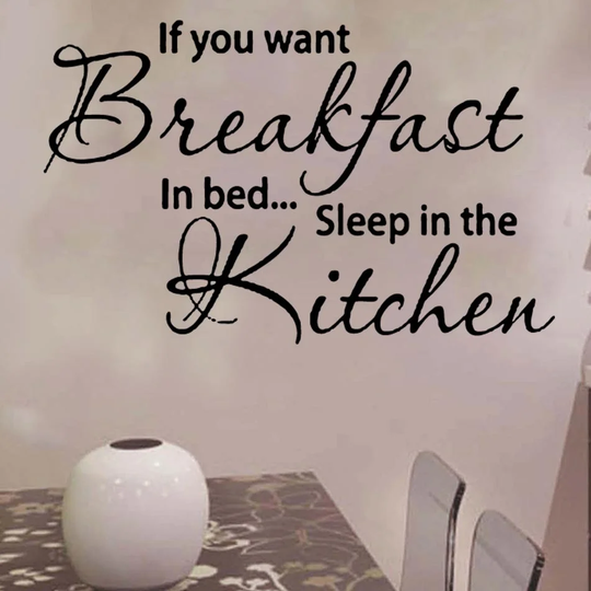 If You Want Breakfast In Bed Decal Vinyl Wall Sticker