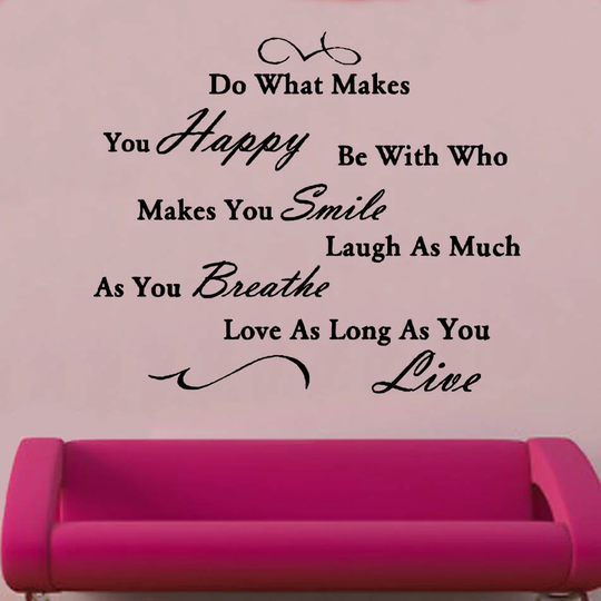Do what makes you happy Quote Wall Sticker