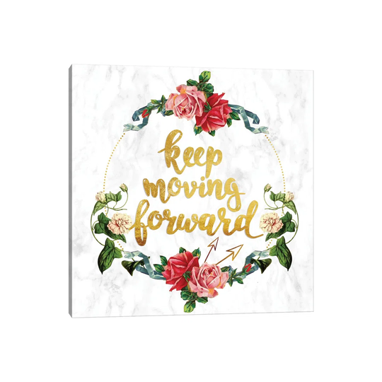 Keep Moving forward by 5by5collective - Wrapped Canvas Art Prints