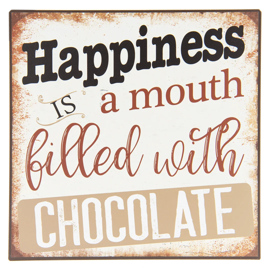 'Happiness is a Mouth Filled with Chocolate' - Unframed Typography Print on Metal