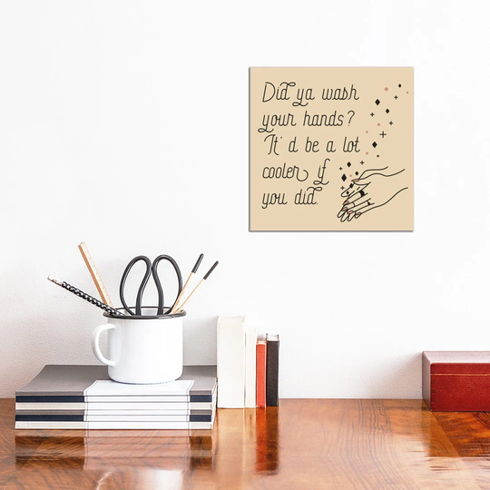 Wash Your Hands - Wrapped Canvas Graphic Art