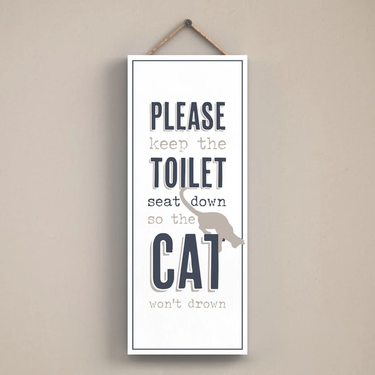 Keep the Toilet Seat Down - Unframed Typography on Wood