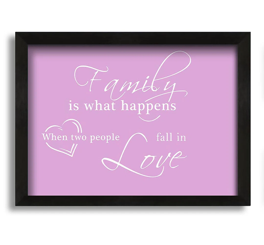Family Is What Happens - Picture Frame Graphic Art on Canvas