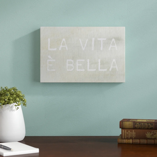 Life is Beautiful Art Print on Canvas