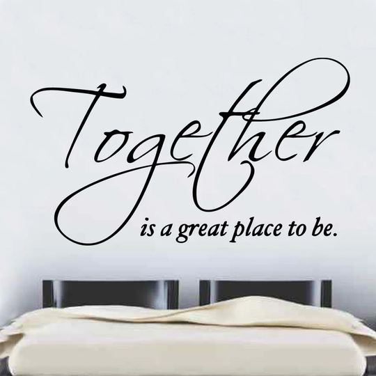 Together Quote Decal Vinyl Wall Sticker