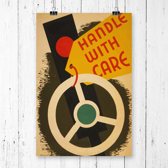 'Vintage WPA Handle with Care' Vintage Advertisement