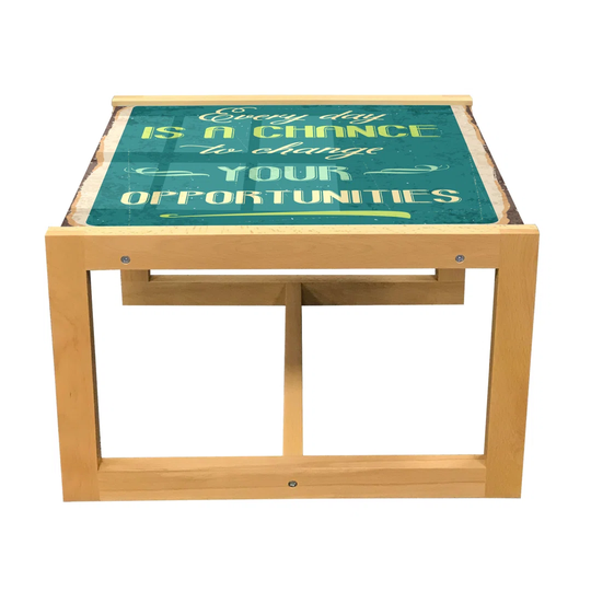 Lifestyle Coffee Table, Every Day Is A Chance To Change Your Opportunities Words Retro Poster Print, Acrylic Glass Center Table With Wooden Frame For